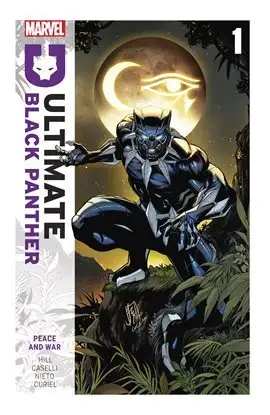 Ultimate Black Panther Vol. 1: Peace And War