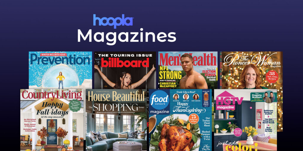 Hoopla Magazines are free with the BingePass