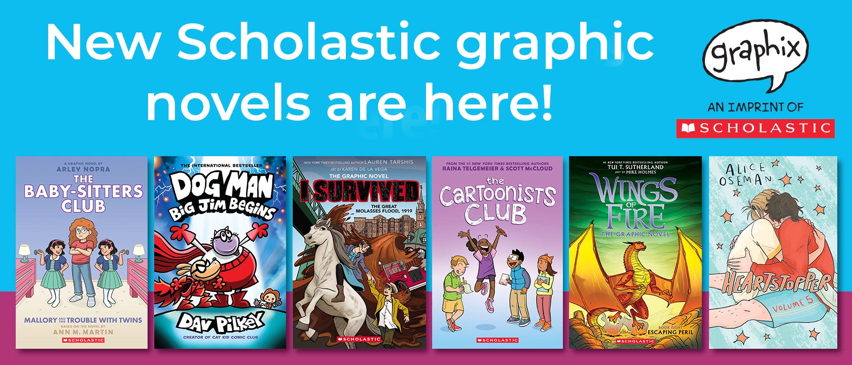 MQ_Scholastic-GraphicNovels-USCA_7-2025