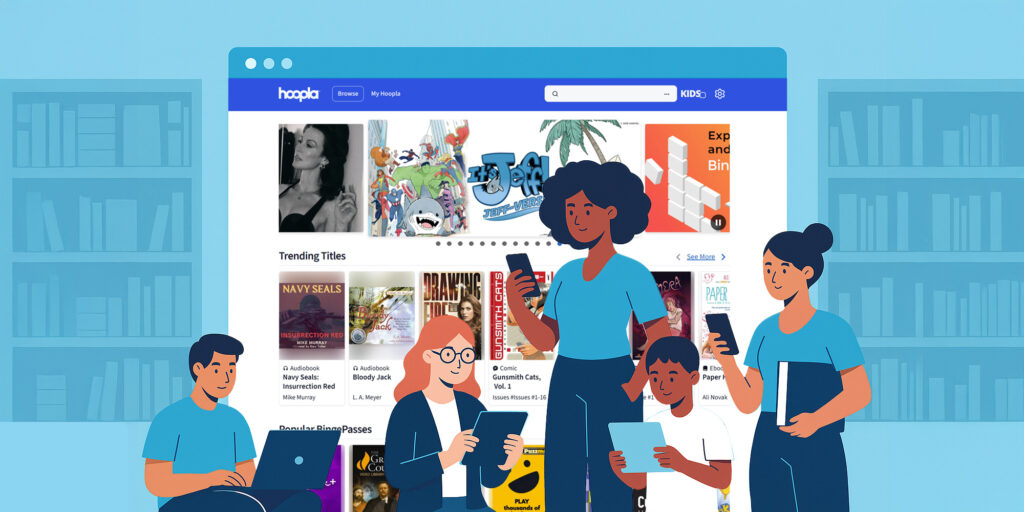Give Patrons What They Want through Hoopla