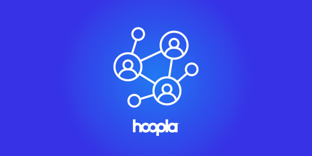 Innovative Techniques For Utilizing Hoopla