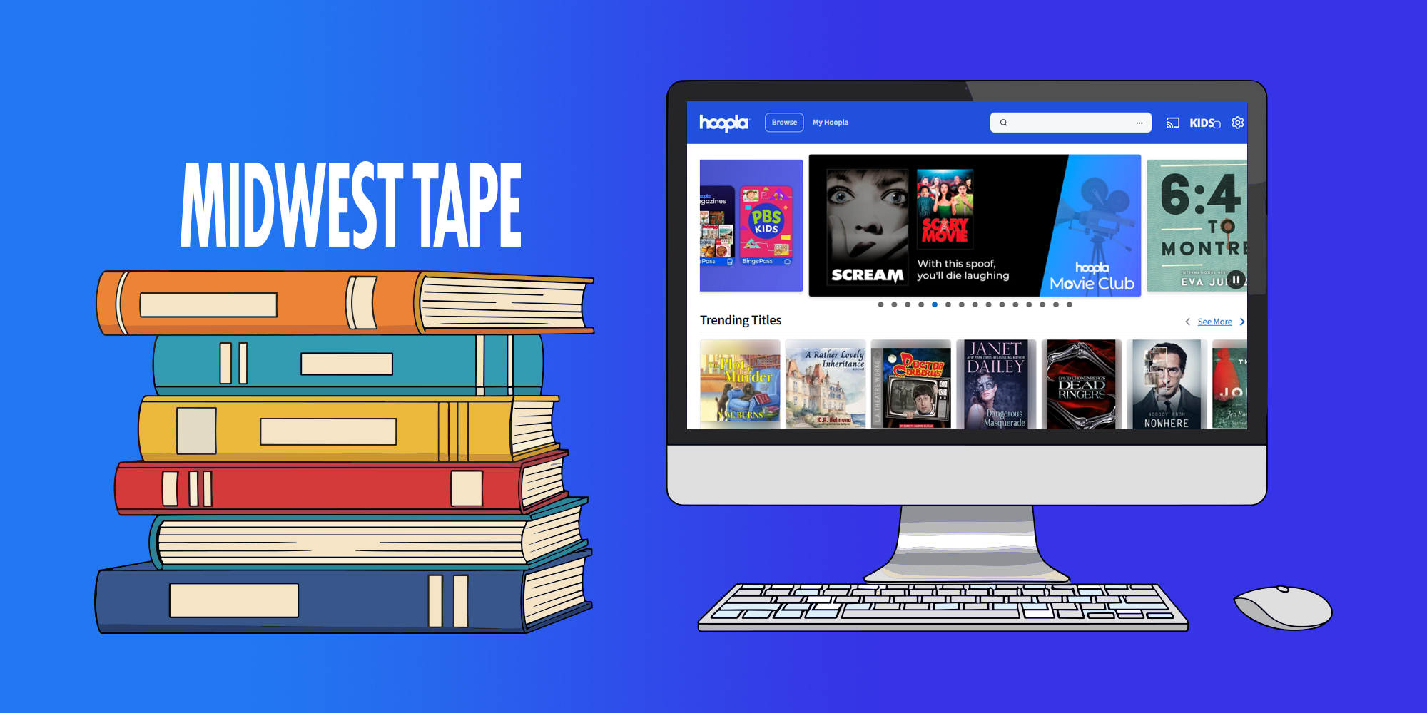 Looking For A New Media Partner - Midwest Tape and Hoopla have you covered