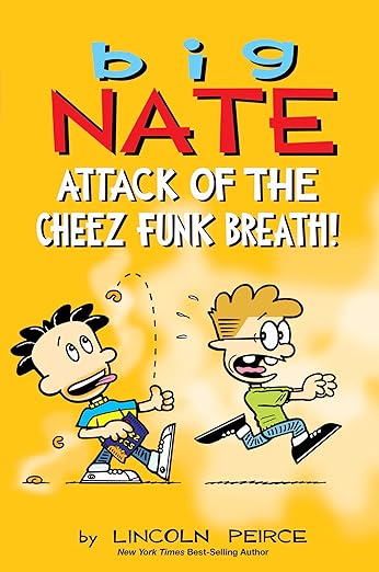 Big Nate: Attack of the Cheez Funk Breath! Comic is free to read on Hoopla
